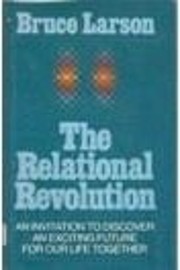 The relational revolution: An invitation to…