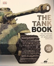 The Tank Book: The Definitive Visual History…