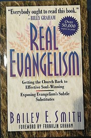 Real evangelism : getting the church back to…