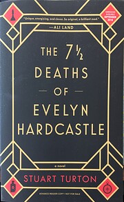 The 7 ½ Deaths of Evelyn Hardcastle…