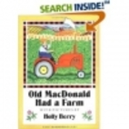 Old MacDonald Had a Farm by Holly Berry