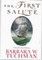The First Salute by Barbara W. Tuchman