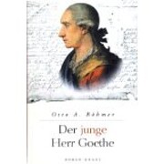 Der junge Herr Goethe af Otto A. Böhmer