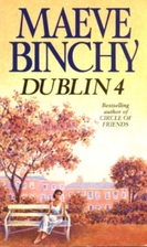 Dublin 4 by Maeve Binchy