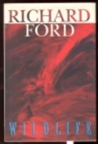 Wildlife by Richard Ford