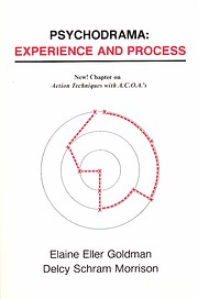 Psychodrama: Experience and Process von…
