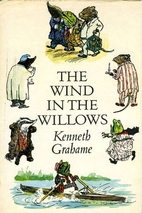 The Wind in the Willows by Kenneth Grahame