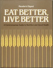 Eat Better Live Better de Reader's Digest…