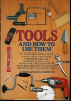 Tools & How to Use Them by Albert Jackson