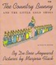 The Country Bunny and the Little Gold Shoes…