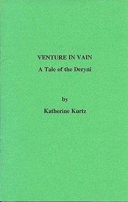 Venture in vain : a tale of the Deryni by…