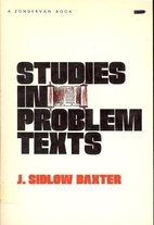 Studies in Problem Texts by J. Sidlow Baxter