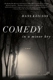 Comedy in a Minor Key: A Novel por Hans…