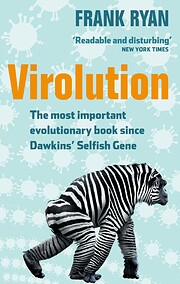 Virolution: the Most Important Evolutionary…