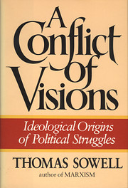 A Conflict of Visions: Ideological Origins…