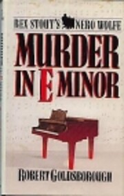 Murder in E Minor: A Nero Wolfe Mystery de…