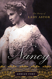 Nancy: The Story of Lady Astor por Adrian…