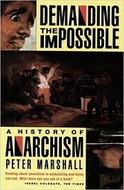 Demanding the impossible : a history of…