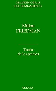 Teoría de los precios de Milton Friedman
