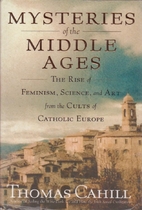 Mysteries of the Middle Ages: The Rise of…