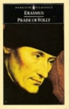 Praise of Folly, and Letter to Maarten van…