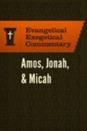 Evangelical Exegetical Commentary (EEC):…