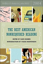 The Best American Nonrequired Reading 2004…