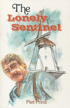 the Lonely Sentinel by Piet Prins