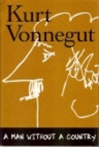A Man Without a Country by Kurt Vonnegut