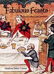 Fabulous Feasts: Medieval Cookery and…
