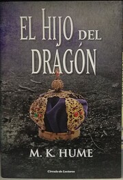 El hijo del dragón – tekijä: M. K.…