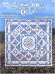 Conway Album Quilt (I'm Not From Baltimore):…