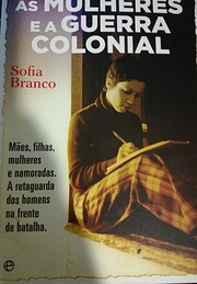 As Mulheres e a Guerra Colonial (Portuguese…