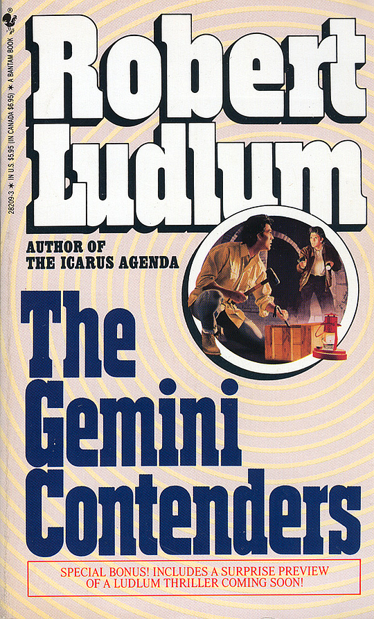 The Gemini Contenders by Robert Ludlum | LibraryThing