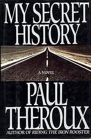 My Secret History – tekijä: Paul Theroux