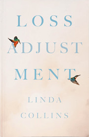 Loss Adjustment de Linda Collins