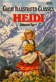 Great Illustrated Classics: Heidi af Johanna…