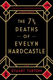 The 7 ½ Deaths of Evelyn Hardcastle por…
