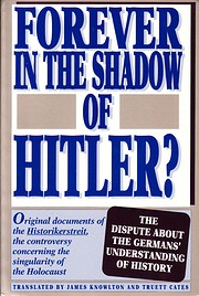 Forever in the Shadow of Hitler?: Original…