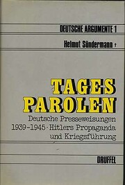 Tagesparolen. Deutsche Presseweisungen 1939…