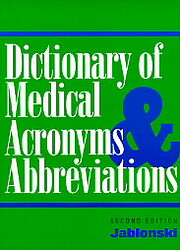 Dictionary of Medical Acronyms &…