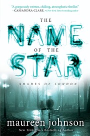 The Name of the Star (Shades of London #1)…