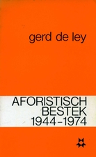 Aforistisch bestek 1944-1974. Essays,…