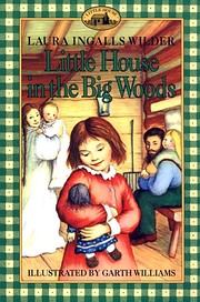 Little House in the Big Woods: Full Color…
