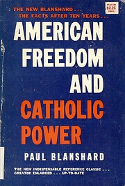 American Freedom and Catholic Power por P.…