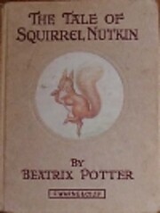 Tale Of Squirrel Nutkin af Beatrix Potter