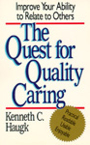 The Quest for Quality Caring: Improve Your…