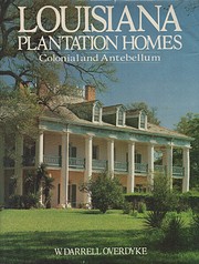 Louisiana plantation homes, colonial and…