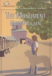 The Monument de Gary Paulsen