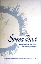 Action Guide: Speed Read: Read twice as Fast…